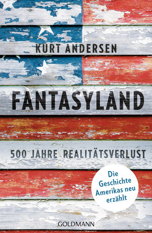 Buchcover Fantasyland | Kurt Andersen | EAN 9783442159680 | ISBN 3-442-15968-7 | ISBN 978-3-442-15968-0