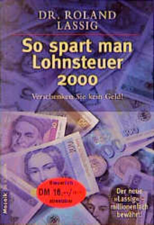 Buchcover So spart man Lohnsteuer 2000 | Roland Lassig | EAN 9783442162215 | ISBN 3-442-16221-1 | ISBN 978-3-442-16221-5