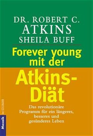 Forever young mit der Aktins-Diät