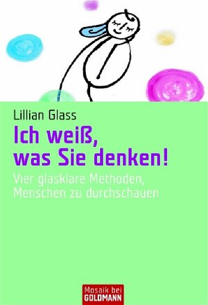 Buchcover Ich weiß, was Sie denken! | Lillian Glass | EAN 9783442166176 | ISBN 3-442-16617-9 | ISBN 978-3-442-16617-6