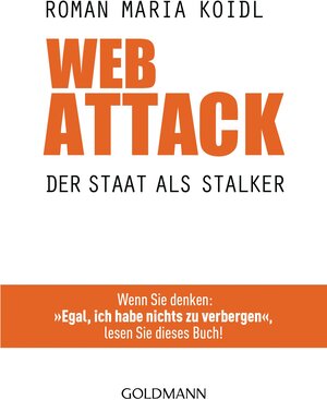 Buchcover WebAttack | Roman Maria Koidl | EAN 9783442174737 | ISBN 3-442-17473-2 | ISBN 978-3-442-17473-7
