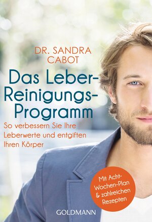 Buchcover Das Leber-Reinigungs-Programm | Sandra Cabot | EAN 9783442175758 | ISBN 3-442-17575-5 | ISBN 978-3-442-17575-8