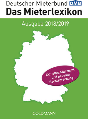 Buchcover Das Mieterlexikon - Ausgabe 2018/2019  | EAN 9783442176762 | ISBN 3-442-17676-X | ISBN 978-3-442-17676-2