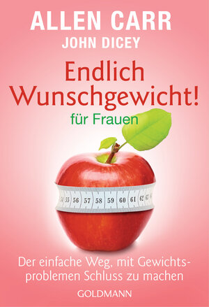 Buchcover Endlich Wunschgewicht! für Frauen | Allen Carr | EAN 9783442177325 | ISBN 3-442-17732-4 | ISBN 978-3-442-17732-5