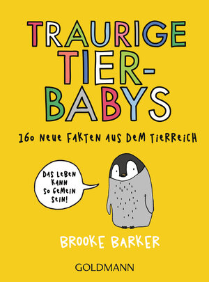 Buchcover Traurige Tierbabys | Brooke Barker | EAN 9783442177660 | ISBN 3-442-17766-9 | ISBN 978-3-442-17766-0