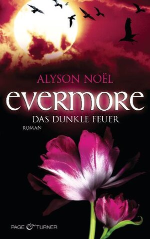 Buchcover Evermore 4 - Das dunkle Feuer | Alyson Noël | EAN 9783442203789 | ISBN 3-442-20378-3 | ISBN 978-3-442-20378-9