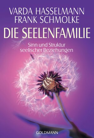 Buchcover Die Seelenfamilie | Varda Hasselmann | EAN 9783442215294 | ISBN 3-442-21529-3 | ISBN 978-3-442-21529-4