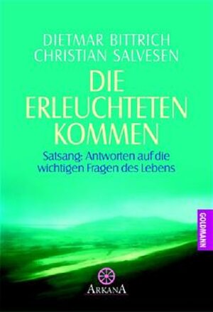 Buchcover Die Erleuchteten kommen | Dietmar Bittrich | EAN 9783442216123 | ISBN 3-442-21612-5 | ISBN 978-3-442-21612-3
