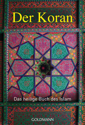 Buchcover Der Koran  | EAN 9783442218462 | ISBN 3-442-21846-2 | ISBN 978-3-442-21846-2
