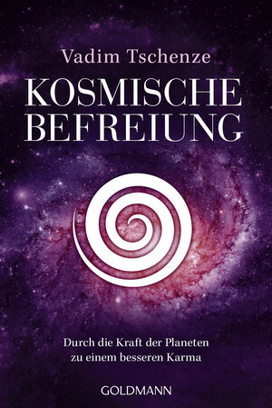 Buchcover Kosmische Befreiung | Vadim Tschenze | EAN 9783442223534 | ISBN 3-442-22353-9 | ISBN 978-3-442-22353-4