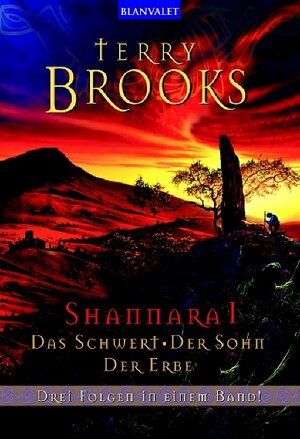 Shannara I Das Schwert - Der Sohn - Der Erbe