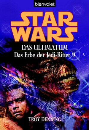 Star Wars - Das Erbe der Jedi-Ritter 9. Das Ultimatum