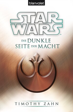 Buchcover Star Wars™ Die dunkle Seite der Macht | Timothy Zahn | EAN 9783442264070 | ISBN 3-442-26407-3 | ISBN 978-3-442-26407-0