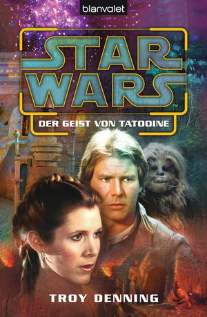 Buchcover Star Wars™ Der Geist von Tatooine | Troy Denning | EAN 9783442268429 | ISBN 3-442-26842-7 | ISBN 978-3-442-26842-9