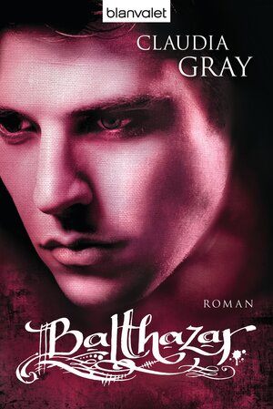 Buchcover Balthazar | Claudia Gray | EAN 9783442269693 | ISBN 3-442-26969-5 | ISBN 978-3-442-26969-3