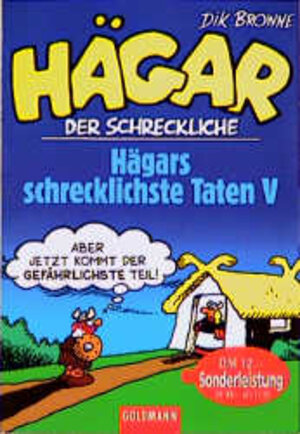 Hägars schrecklichste Taten: Hägar der Schreckliche - Hägars schreckliche Taten V: BD V