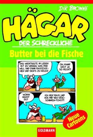 Hägar der Schreckliche: Butter bei die Fische: Neue Cartoons