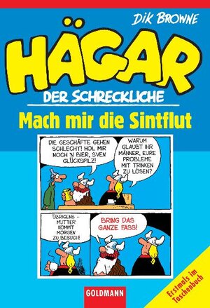 Hägar der Schreckliche: Mach mir die Sintflut