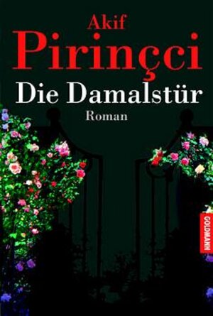 Buchcover Die Damalstür | Akif Pirinçci | EAN 9783442304998 | ISBN 3-442-30499-7 | ISBN 978-3-442-30499-8