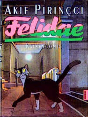 Buchcover Felidae-Katzencomic | Akif Pirinçci | EAN 9783442306213 | ISBN 3-442-30621-3 | ISBN 978-3-442-30621-3