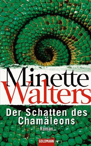 Buchcover Der Schatten des Chamäleons | Minette Walters | EAN 9783442311590 | ISBN 3-442-31159-4 | ISBN 978-3-442-31159-0