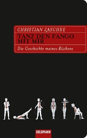 Buchcover Tanz den Fango mit mir | Christian Zaschke | EAN 9783442311910 | ISBN 3-442-31191-8 | ISBN 978-3-442-31191-0