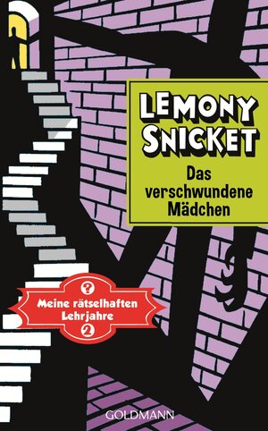 Buchcover Das verschwundene Mädchen | Lemony Snicket | EAN 9783442312757 | ISBN 3-442-31275-2 | ISBN 978-3-442-31275-7