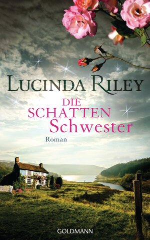 Buchcover Die Schattenschwester | Lucinda Riley | EAN 9783442313969 | ISBN 3-442-31396-1 | ISBN 978-3-442-31396-9