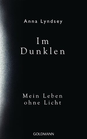Buchcover Im Dunklen | Anna Lyndsey | EAN 9783442313990 | ISBN 3-442-31399-6 | ISBN 978-3-442-31399-0