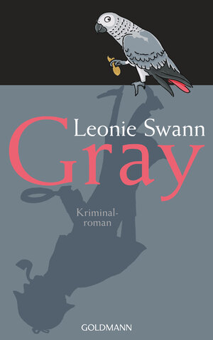 Buchcover Gray | Leonie Swann | EAN 9783442314430 | ISBN 3-442-31443-7 | ISBN 978-3-442-31443-0