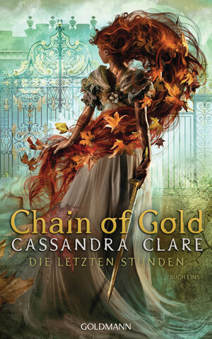 Buchcover Chain of Gold | Cassandra Clare | EAN 9783442314546 | ISBN 3-442-31454-2 | ISBN 978-3-442-31454-6
