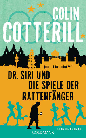 Buchcover Dr. Siri und die Spiele der Rattenfänger | Colin Cotterill | EAN 9783442315482 | ISBN 3-442-31548-4 | ISBN 978-3-442-31548-2