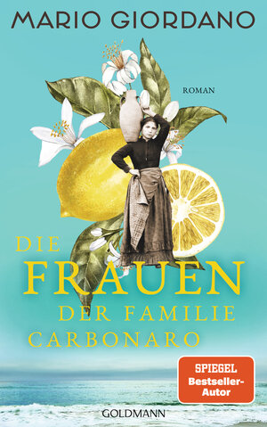 Buchcover Die Frauen der Familie Carbonaro | Mario Giordano | EAN 9783442315680 | ISBN 3-442-31568-9 | ISBN 978-3-442-31568-0
