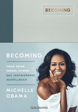 Buchcover BECOMING: Finde deine innere Stimme | Michelle Obama | EAN 9783442315697 | ISBN 3-442-31569-7 | ISBN 978-3-442-31569-7
