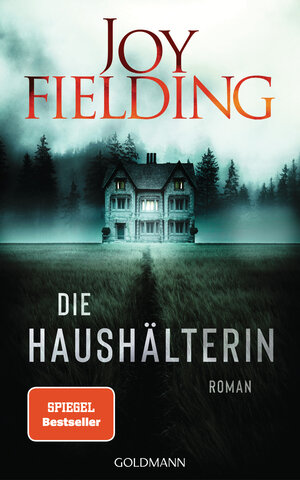 Buchcover Die Haushälterin | Joy Fielding | EAN 9783442315765 | ISBN 3-442-31576-X | ISBN 978-3-442-31576-5