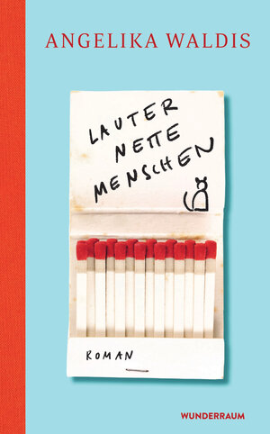 Buchcover Lauter nette Menschen | Angelika Waldis | EAN 9783442315895 | ISBN 3-442-31589-1 | ISBN 978-3-442-31589-5