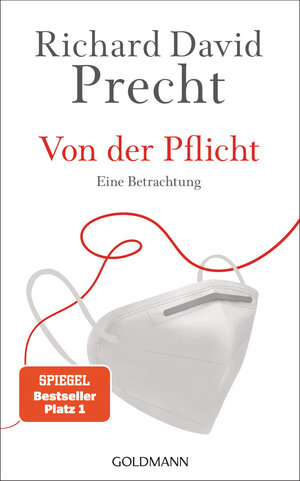 Buchcover Von der Pflicht | Richard David Precht | EAN 9783442316397 | ISBN 3-442-31639-1 | ISBN 978-3-442-31639-7