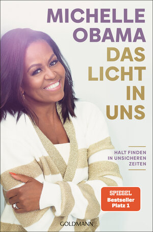 Buchcover Das Licht in uns | Michelle Obama | EAN 9783442317134 | ISBN 3-442-31713-4 | ISBN 978-3-442-31713-4