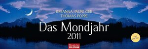 Buchcover Das Mondjahr 2011 | Johanna Paungger | EAN 9783442318308 | ISBN 3-442-31830-0 | ISBN 978-3-442-31830-8