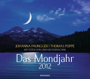 Buchcover Das Mondjahr 2012 | Johanna Paungger | EAN 9783442318384 | ISBN 3-442-31838-6 | ISBN 978-3-442-31838-4