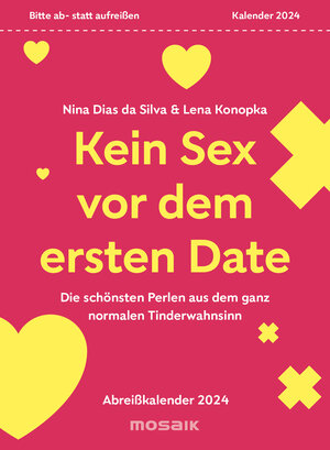 Buchcover Kein Sex vor dem ersten Date | Nina Dias da Silva | EAN 9783442319671 | ISBN 3-442-31967-6 | ISBN 978-3-442-31967-1