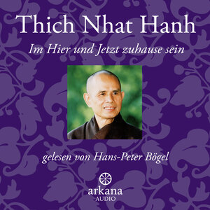 Buchcover Im Hier und Jetzt zuhause sein | Thich Nhat Hanh | EAN 9783442335428 | ISBN 3-442-33542-6 | ISBN 978-3-442-33542-8