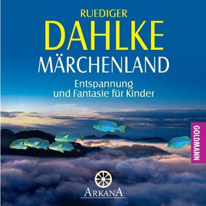 Buchcover Märchenland | Ruediger Dahlke | EAN 9783442336685 | ISBN 3-442-33668-6 | ISBN 978-3-442-33668-5