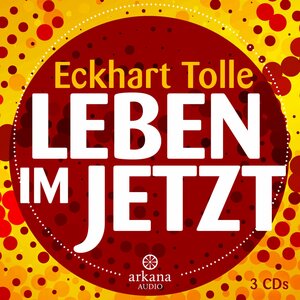 Buchcover Leben im Jetzt | Eckhart Tolle | EAN 9783442340828 | ISBN 3-442-34082-9 | ISBN 978-3-442-34082-8