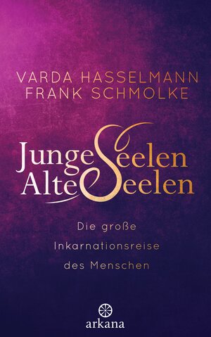 Buchcover Junge Seelen - Alte Seelen | Varda Hasselmann | EAN 9783442341948 | ISBN 3-442-34194-9 | ISBN 978-3-442-34194-8