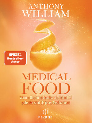 Buchcover Medical Food | Anthony William | EAN 9783442342259 | ISBN 3-442-34225-2 | ISBN 978-3-442-34225-9