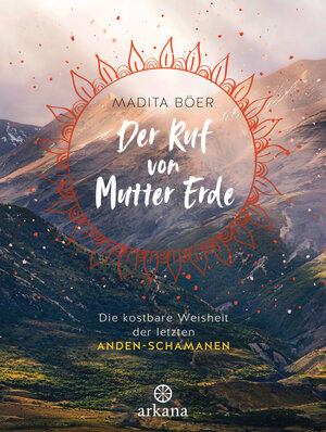 Buchcover Der Ruf von Mutter Erde | Madita Böer | EAN 9783442342624 | ISBN 3-442-34262-7 | ISBN 978-3-442-34262-4