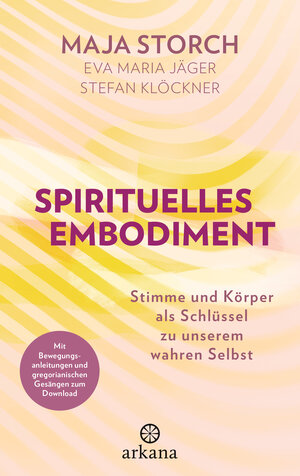 Buchcover Spirituelles Embodiment | Maja Storch | EAN 9783442342716 | ISBN 3-442-34271-6 | ISBN 978-3-442-34271-6