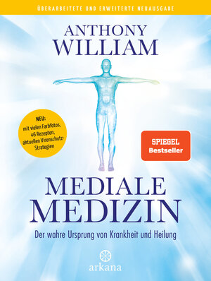 Buchcover Mediale Medizin | Anthony William | EAN 9783442342907 | ISBN 3-442-34290-2 | ISBN 978-3-442-34290-7