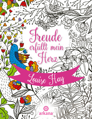 Buchcover Freude erfüllt mein Herz | Louise Hay | EAN 9783442345724 | ISBN 3-442-34572-3 | ISBN 978-3-442-34572-4